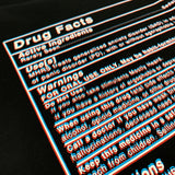 "BLURRY DRUG FACTS" T-SHIRT - Mostly Heard Rarely Seen